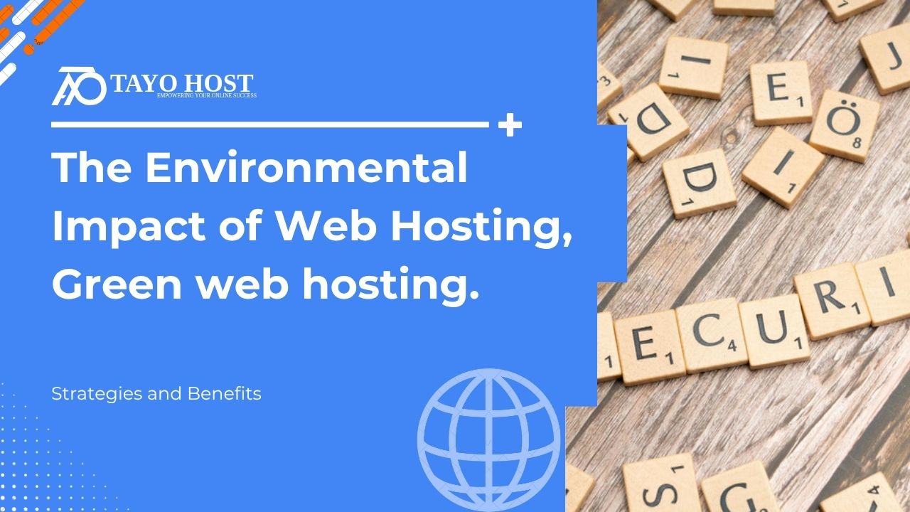 The Environmental Impact of Web Hosting, Green web hosting.